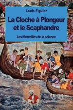 La Cloche ? Plongeur et le Scaphandre