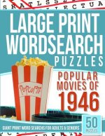 Large Print Word Search Puzzles: Popular Movies of 1946 (Giant Print Word Searches for Adults & Seniors)