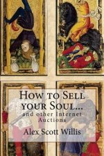 How to Sell your Soul... and other internet auctions