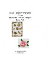 Bead Tapestry Patterns loom Fruits and Flowers Sampler Rose Pink
