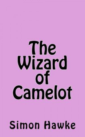 Wizard of Camelot