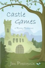 Castle Games: A Rocky Romance