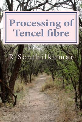 Processing of Tencel material