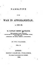 Narrative of the War in Affghanistan in 1838-39