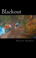 Blackout: Book One