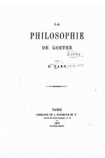 La Philosophie de Goethe