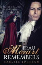 Frau Mozart Remembers