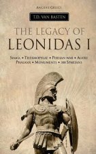 Ancient Greece: The Legacy of Leonidas I