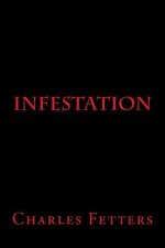 Infestation