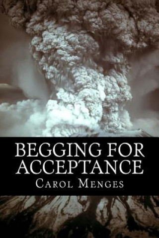 Begging For Acceptance