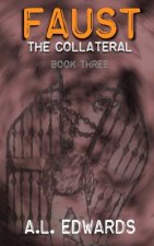 Faust: The Collateral