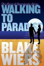 Walking to Paradise