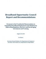 Broadband Opportunity Council Report and Recommendations