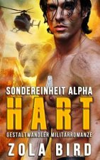Sondereinheit Alpha: HART: Gestaltwandler Militärromanze