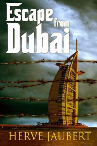 Escape from Dubai