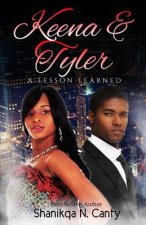Keena & Tyler: A Lesson Learned