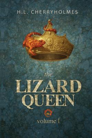 The Lizard Queen Volume One
