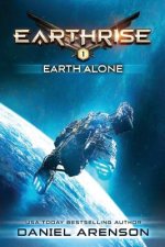 Earth Alone: Earthrise Book 1