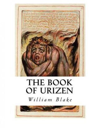 The Book of Urizen: Fully Illustrated Edition
