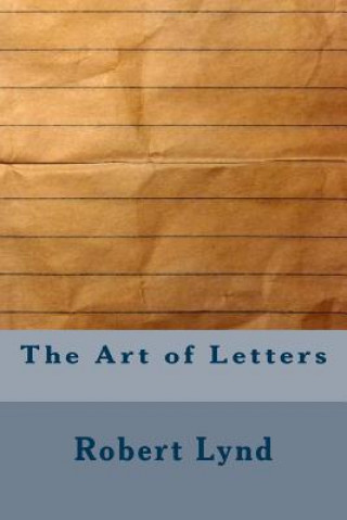 The Art of Letters