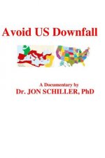 Avoid US Downfall