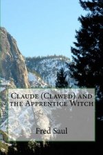 Claude (Clawed) and the Apprentice Witch