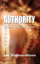 Authority: Know Who You Are