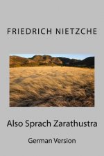 Also Sprach Zarathustra: German Version