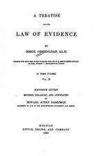 A Treatise on the Law of Evidence - Vol. II