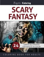 Scary Fantasy: Grayscale Coloring for Adults