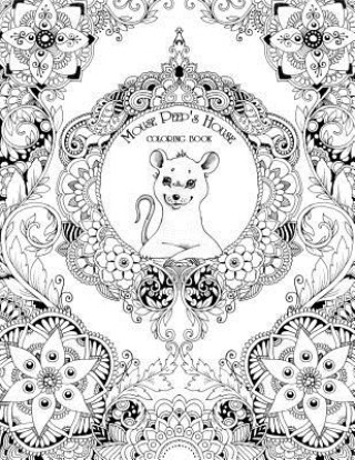 The House of Mouse Peep: Coloring book