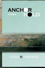 Anchorhold: poems
