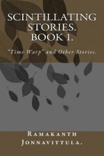Scintillating Stories. Book 1.: 