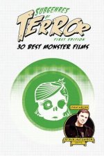 Subgenres of Terror: 30 Best Monster Films