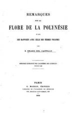 Remarques sur la flore de la Polynésie et sur ses rapports avec celle des terres voisines