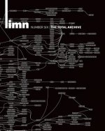 Limn Number 6: The Total Archive: The Total Archive