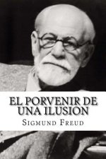 El Porvenir de una Ilusion