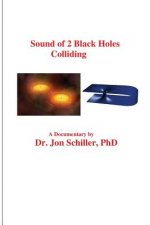 Sound of 2 Black Holes Colliding