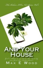 And Your House: Salvation is for the Family not the Individual