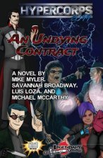 Hypercorps 2099: An Undying Contract