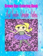 Grown Ups Coloring Book Most Creative Adventure Patterns Mandalas