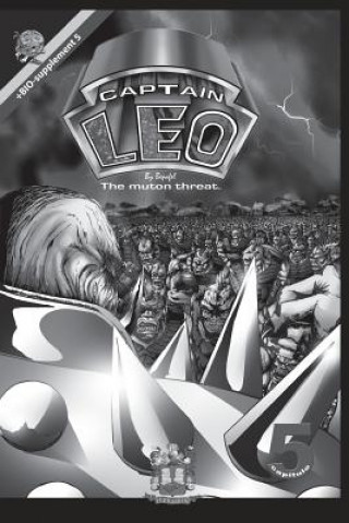 Captain Leo.Chapter 5-White and black version: +Bio-supplement 5