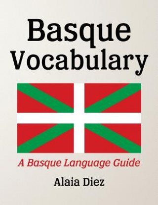 Basque Vocabulary: A Basque Language Guide