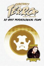 Subgenres of Terror: 30 Best Psychological Films