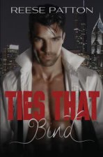Ties That Bind: A Bad Boy Mafia Romance