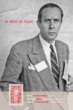El amigo de Filloy: Cartas de R-E Montes i Bradley a Juan Filloy (1935-1976)