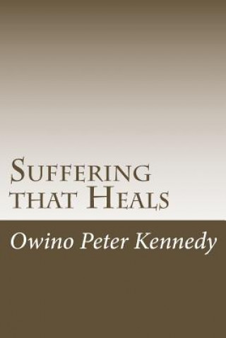 Suffering that Heals