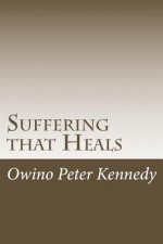 Suffering that Heals