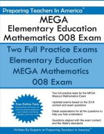 MEGA Elementary Education Mathematics 008 Exam: Missouri Educator Gateway Assessments
