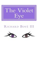 The Violet Eye